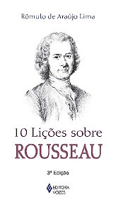 10 Licoes sobre Rousseau - Col. 10 Licoes