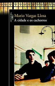 Cidade e os Cachorros, A