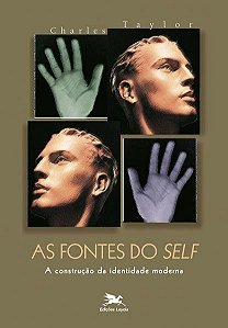 Fontes do Self, as - a Construcao da Identidade Moderna
