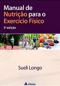Manual de Nutricao para o Exercicio Fisico