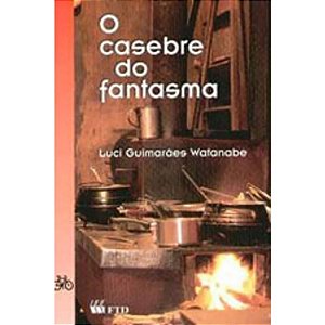O Casebre do Fantasma