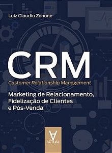 Crm Customer Relationship Management