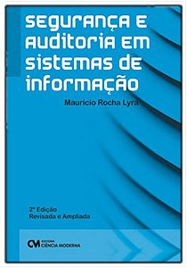 Seguranca e Auditoria em Sistemas de Informacao
