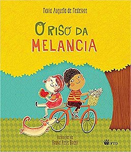 Riso da Melancia, o - Serie: Arco-iris