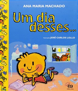 Dia Desses..., Um