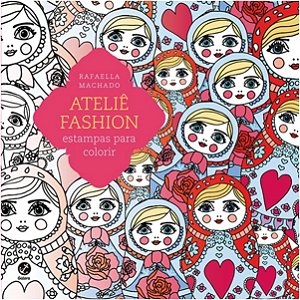 Atelie Fashion: Estampas para Colorir