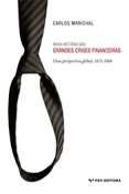 Nova Historia das Grandes Crises Financeiras: Uma Perspectiva Global, 1873-