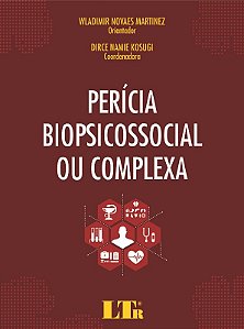 Pericia Biopsicossocial Ou Complexa