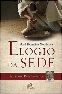 Elogio da Sede