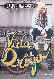 Vida de Droga