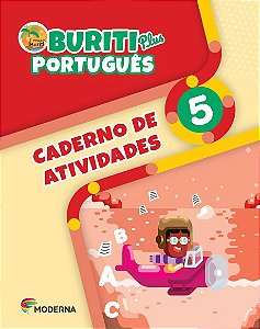 Buriti Plus Portugues: 5  Ano - Caderno de Atividades