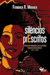 Silencios Prescritos: Estudo de Romances de Autoras Negras Brasileiras (185