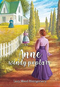 Anne de Windy Poplars