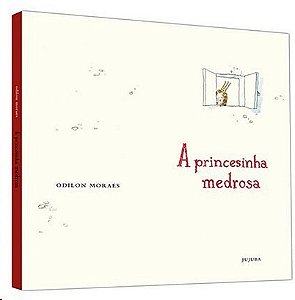 Princesinha Medrosa, A