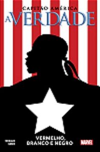 Capitao America: a Verdade
