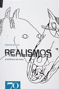 Realismos: a Estetica do Real
