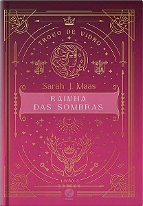 Rainha das Sombras - Edicao Capa Dura