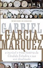 Incrivel e Triste Historia da Candida Erendira e Sua Avo Desalmada, A