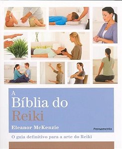 Biblia do Reiki, A