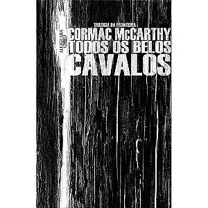 Todos os Belos Cavalos