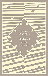 The Ballad Of The Sad Café