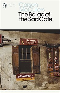 The Ballad Of The Sad Café
