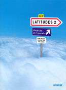 Latitudes 2 - Livre de Leleve + Audio Cd - Serie Latitudes