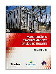 Manutencao de Transformadores em Liquido Isolante