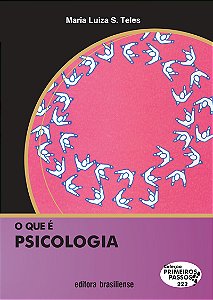 Que e Psicologia, O
