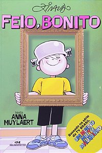 Feio, Bonito