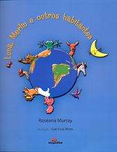 Luna, Merlin e Outros Habitantes