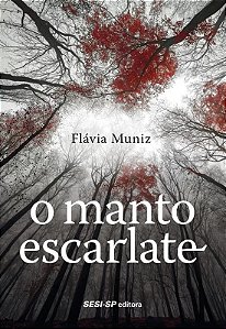 Manto Escarlate, o - Col.quem Le Sabe por Que