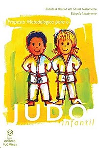 Judo Infantil: Proposta Metodologica