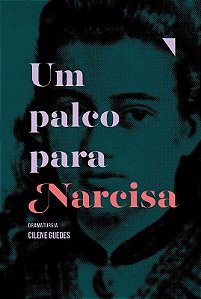 Palco para Narcisa, Um