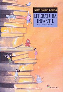 Literatura Infantil - Teoria, Analise, Didatica