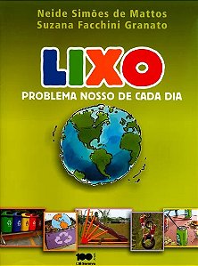 Lixo: Problema Nosso de Cada Dia