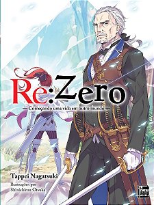 Re: Zero. Comecando Uma Vida em Outro Mundo - Livro 7
