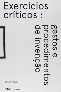 Exercicios Criticos: Gestos e Procedimentos de Invencao
