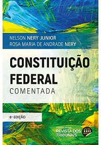 Constituicao Federal Comentada - 8 Edicao