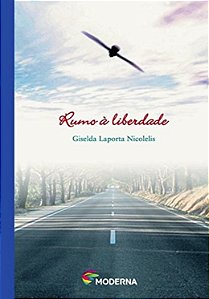 Rumo a Liberdade