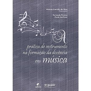 Pratica de Instrumento na Formacao da Docencia em Musica