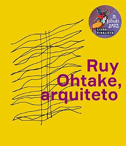 Ruy Ohtake, Arquiteto