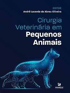 Cirurgia Veterinaria em Pequenos Animais