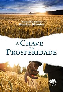 Chave da Prosperidade, A