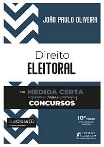 Direito Eleitoral na Medida Certa para Concursos