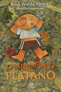 Menino e o Platano, O