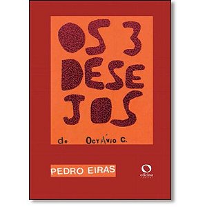 Os Três Desejos de Octavio c.