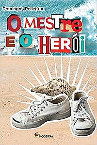 Mestre e o Heroi, O
