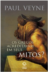 Gregos Acreditavam em Seus Mitos , os