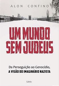 Mundo sem Judeus, Um
